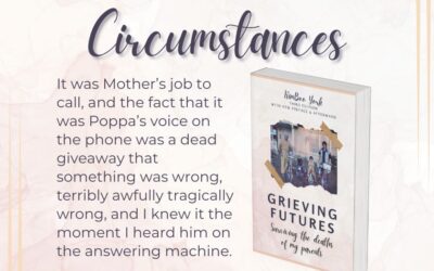 Circumstances (Grieving Futures)