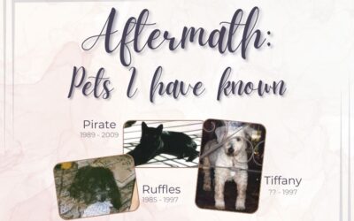 Aftermath: Pets I Have Known (Grieving Futures)