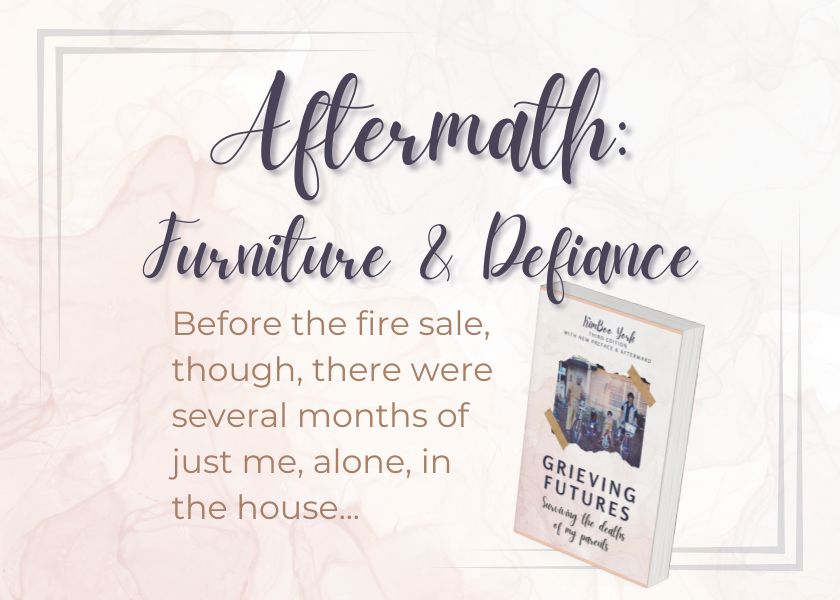 Aftermath: Furniture and Defiance (Grieving Futures)